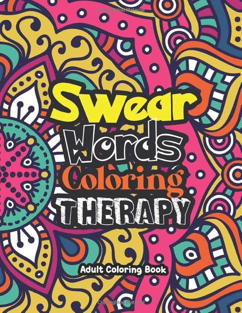 Swear word coloring therapy