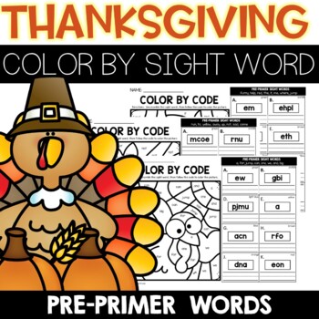 Thanksgiving color by sight word unscramble the word worksheets preprimer