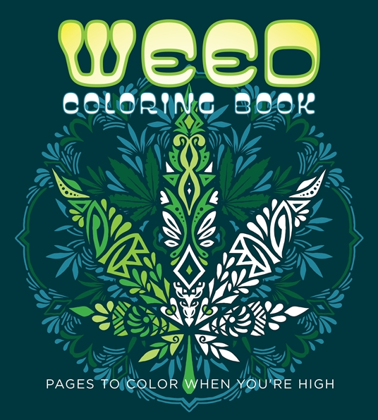 Weed coloring book by editors of chartwell books at a glance the group