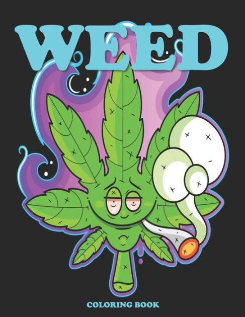 Weed coloring book cannabis coloring books for adults