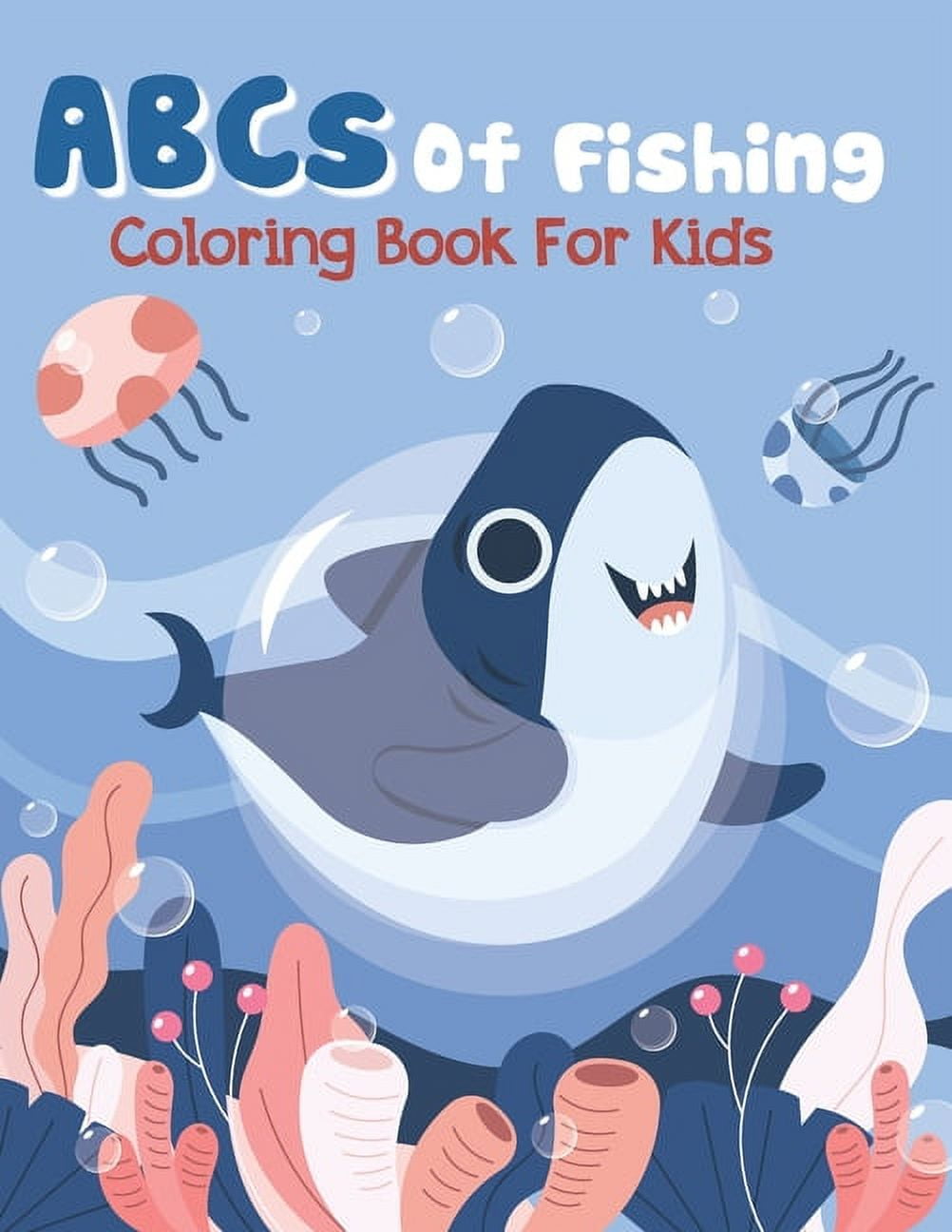 Abcs of fishing coloring book for kids pout pout fish coloring book fishing lure coloring book paperback
