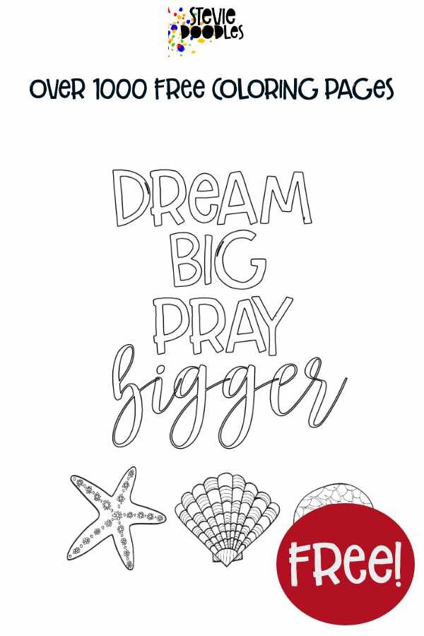 Dream big pray bigger