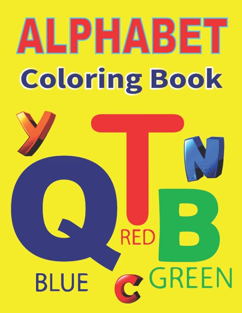 Alphabet coloring book abc coloring book for preschool kids and toddlers to learn the english alphabet letters from a to z publishing shaefe press books