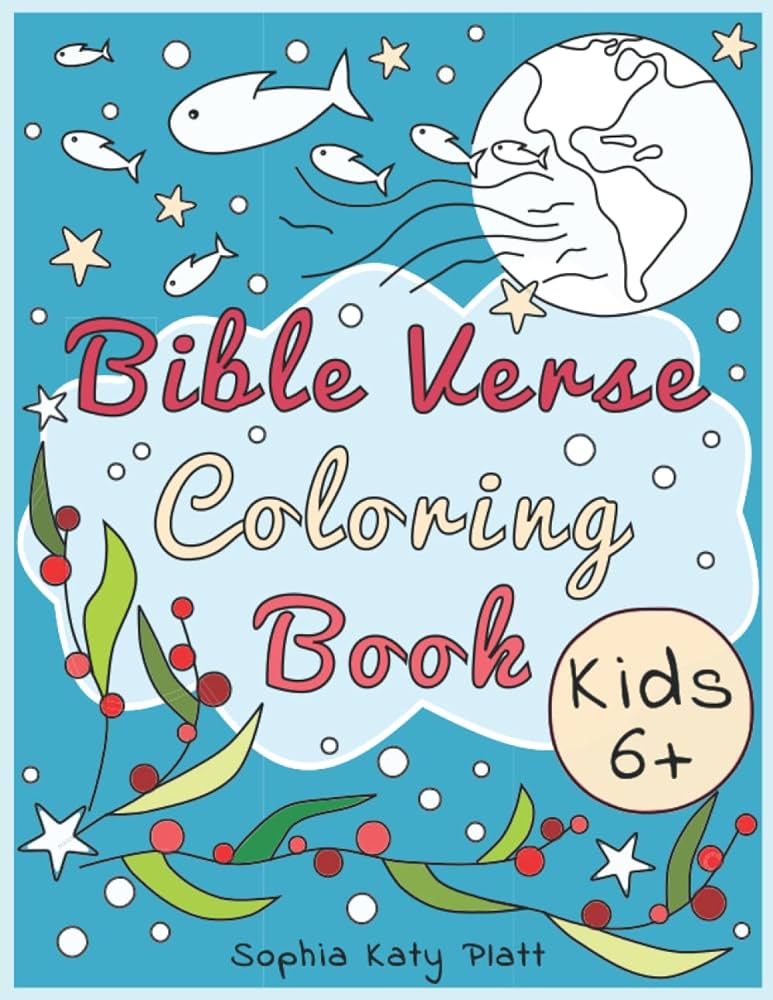 Bible verse coloring book for kids christian drawings for children inspirational coloring pages for girls and boys platt sophia katy books