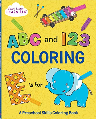 Abc preschool coloring book thick and perforated pages includes more than fun coloring pages to help learn the alphabet numbers to start little learn big series