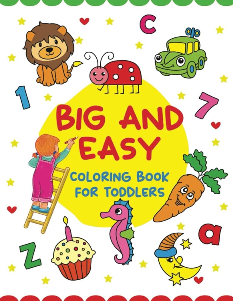 Big and easy loring book for toddlers lor and learn letters numbers and shapes simple