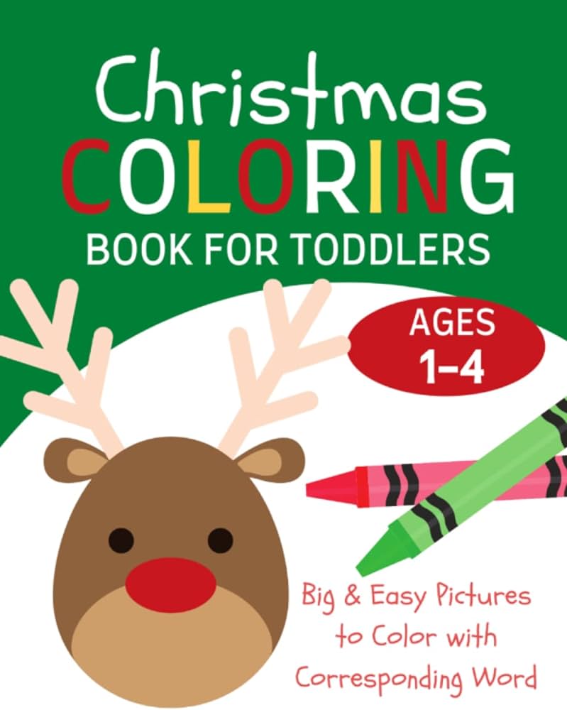 Christmas coloring book for toddlers ages