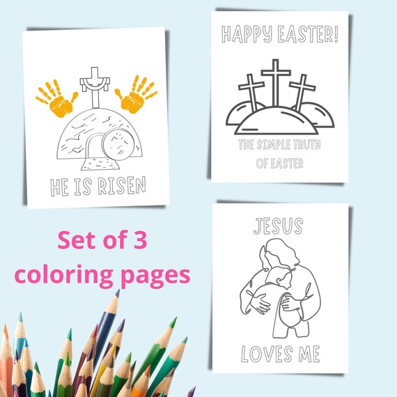 Easter coloring pages set of printable jesus loves me preschool easter activity christian bible verse he is risen cross diy craft