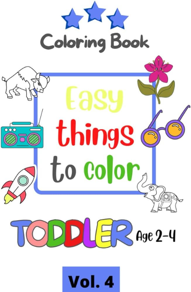 Easy things to color vol easy large giant simple picture coloring pages for toddlers kids ages