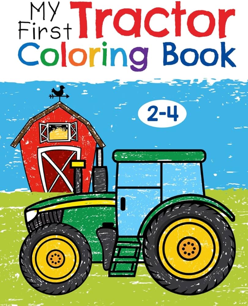 My first tractor coloring book ages
