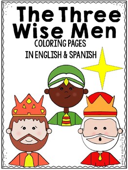 The three wise men coloring pages and letter english spanish
