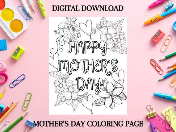 Happy mothers day coloring page template printable digital download png pdf kids coloring pages mothers day gift
