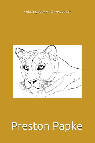 Coloring book with lively colors by preston papke