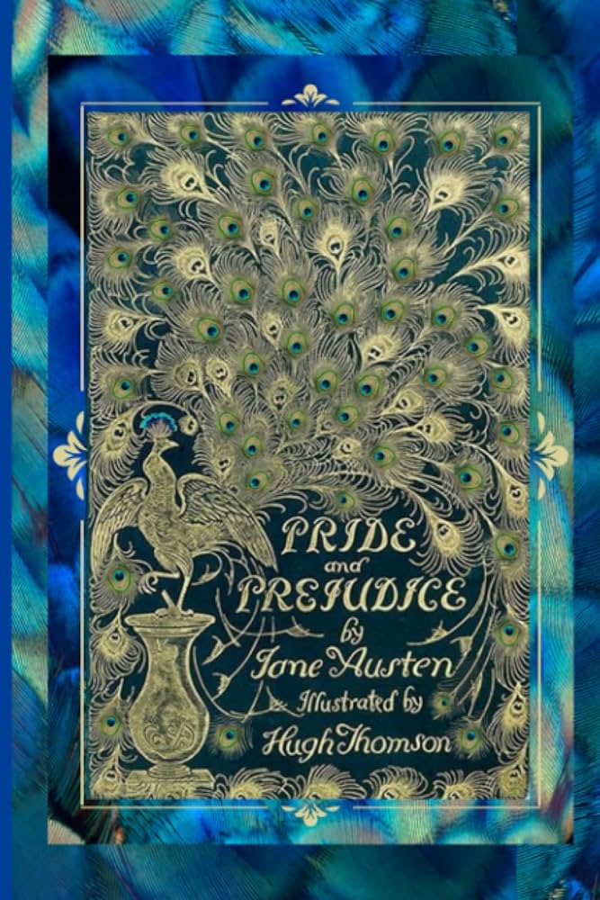 Pride and prejudice peacock edition jane austen book illustrated by hugh thomson with over illustrations