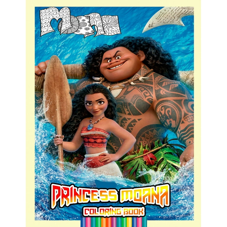 Princess moana coloring book over pages of high quality princess moana colouring designs for kids and adults