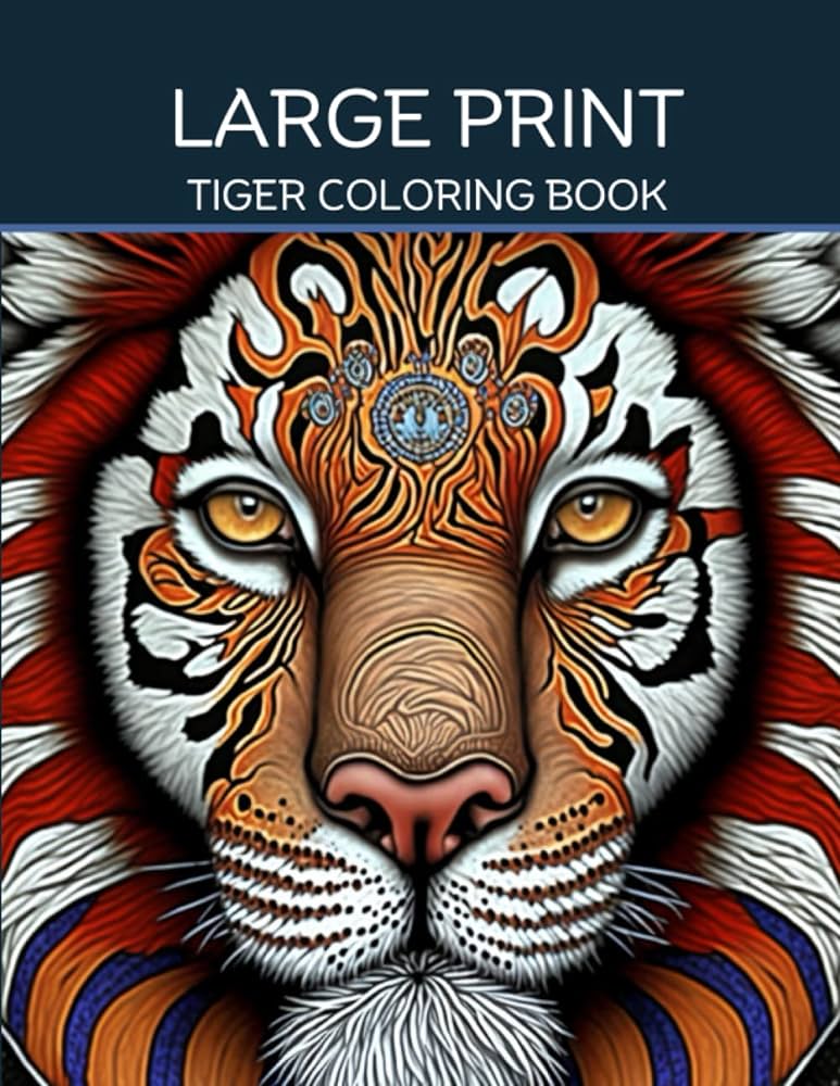 Large print tiger loring book for adults