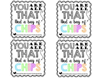 You are all that and a bag of chips labels freebie staff appreciation gifts appreciation printable teacher appreciation week