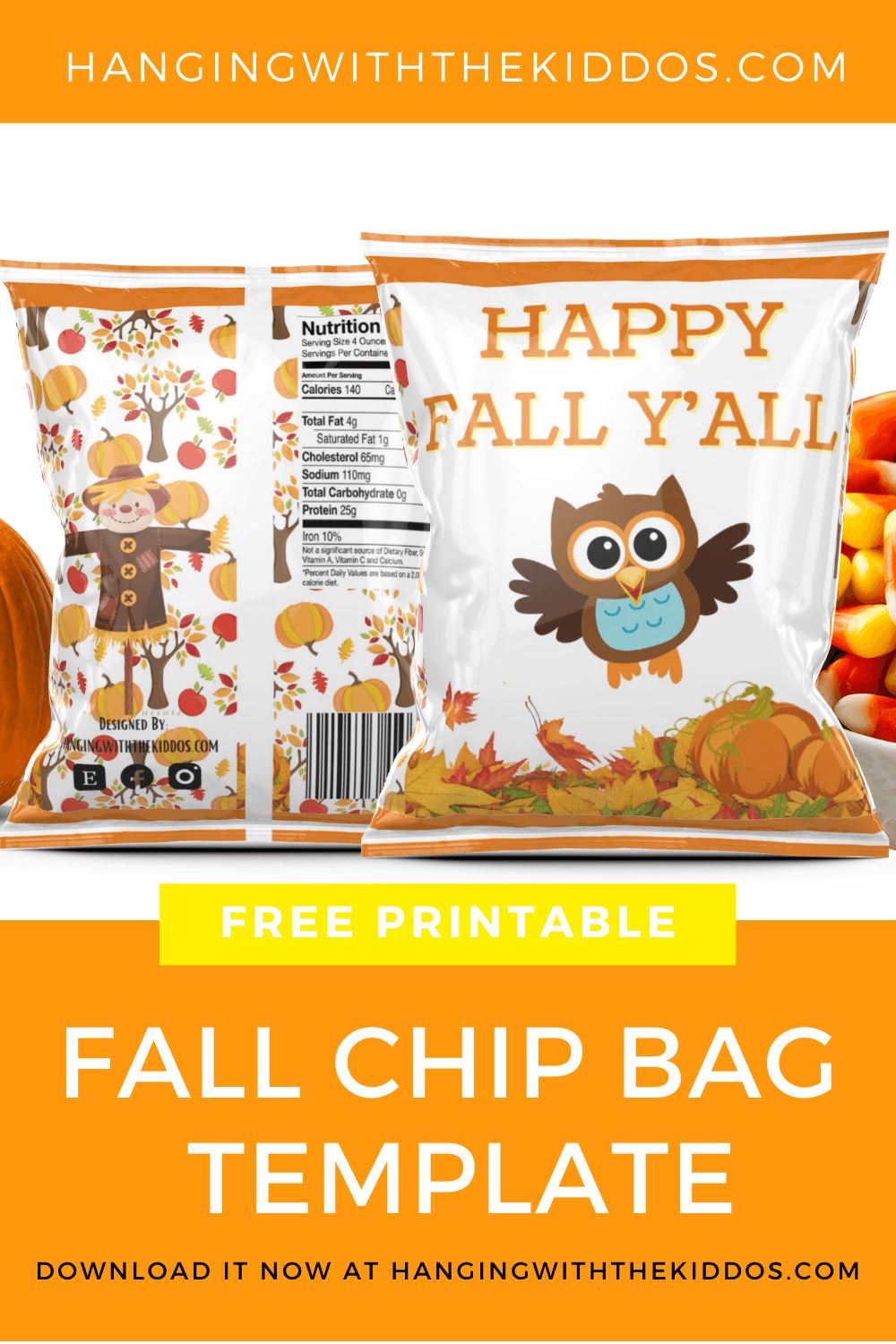 Fall chip bag template â hanging with the kiddos