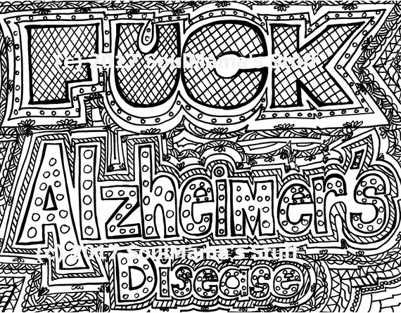 Fck alzheimers disease coloring page digital download adult coloring swear word coloring alzheimers coloring anti