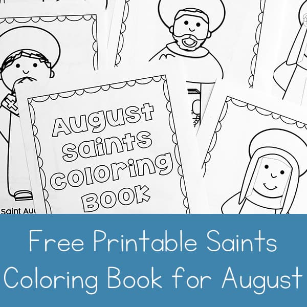 Free printable saints coloring book for august