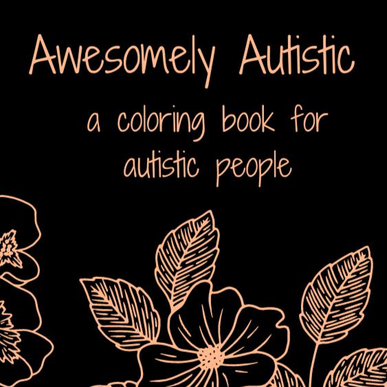 Awesomely autistic printable coloring bookâ the autistic innovator