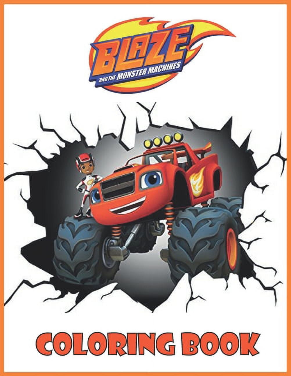 Blaze and the monster machines coloring book for kids with exclusive illustrations paperback