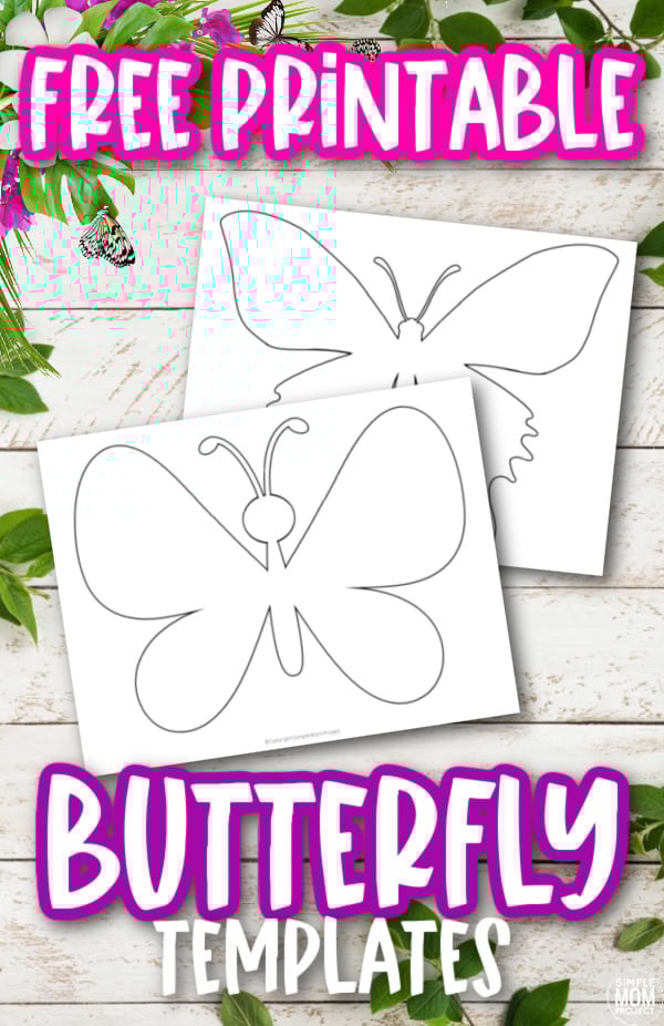 Free printable butterfly templates â simple mom project