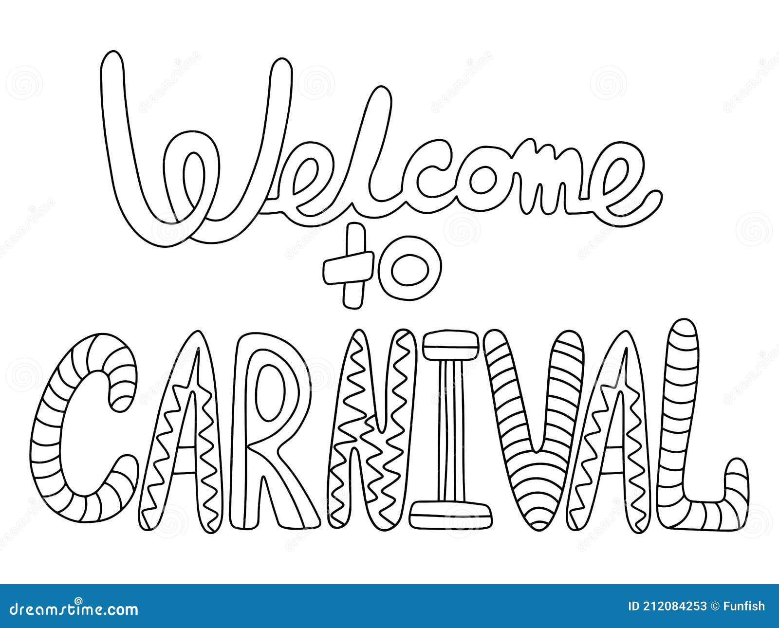 Wele to carnival