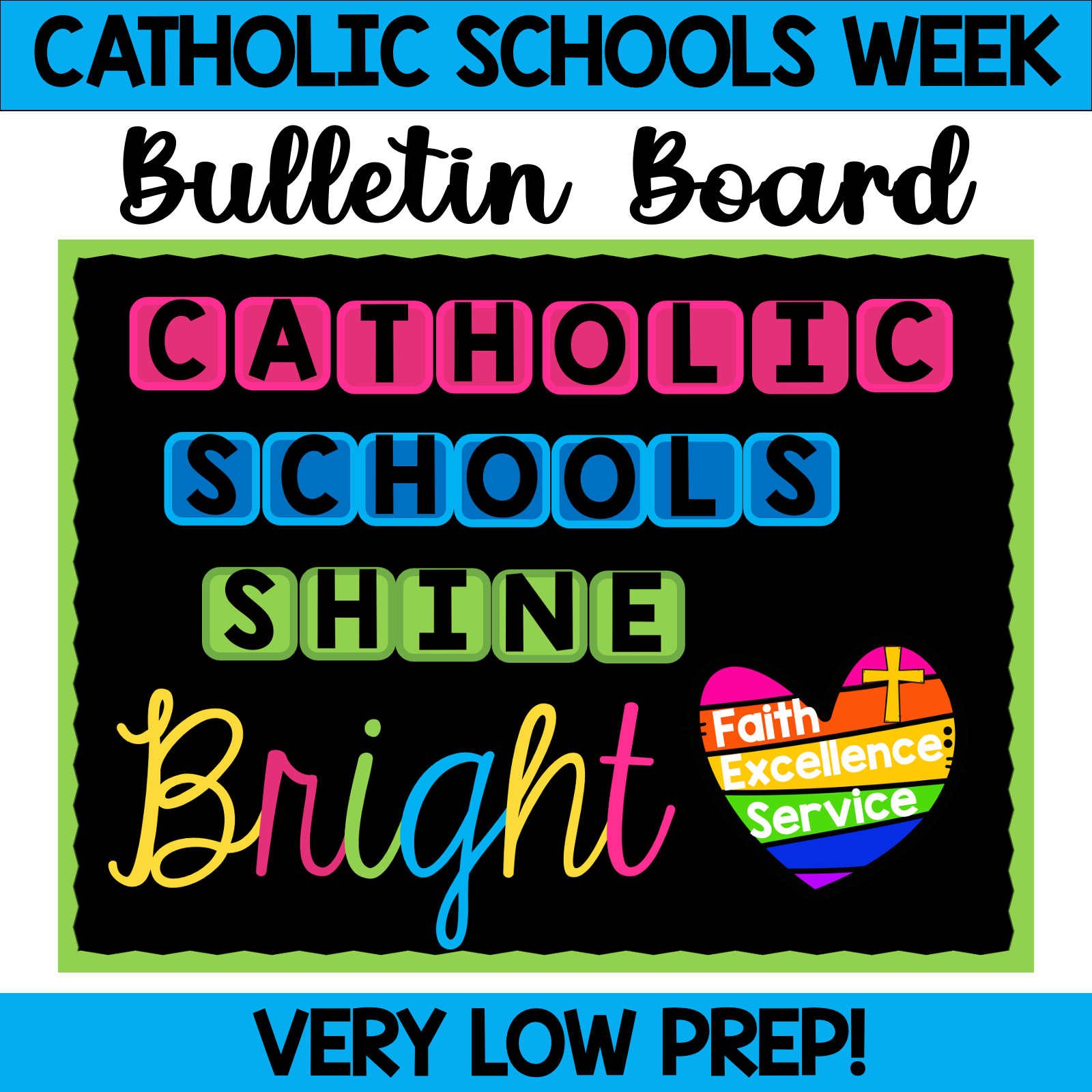 Catholic schools week bulletin board