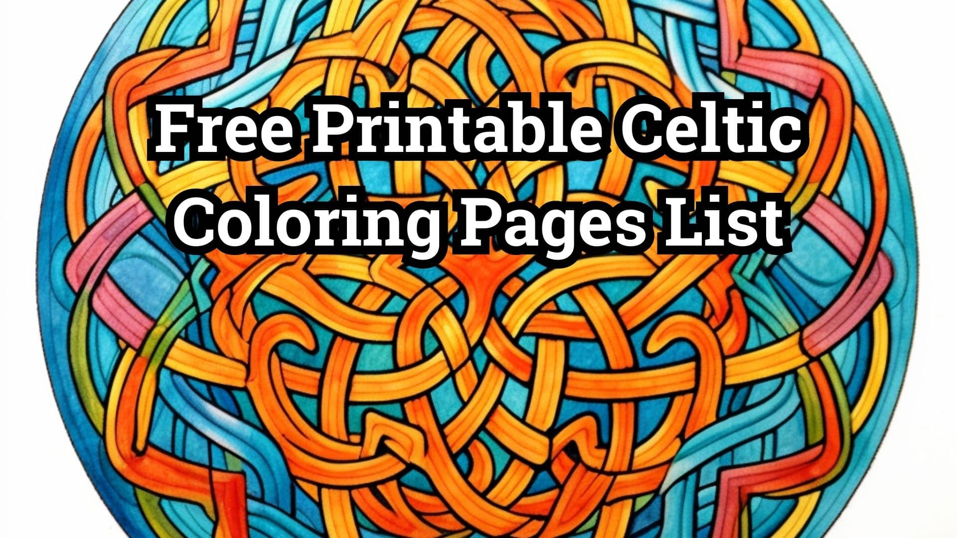 Free printable celtic coloring pages list