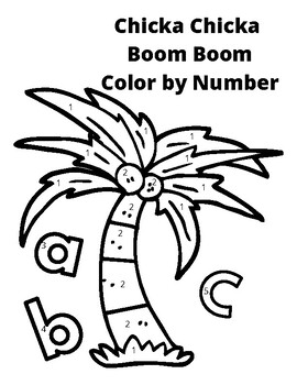 Chicka chicka boom boom color by number by baslers best tpt
