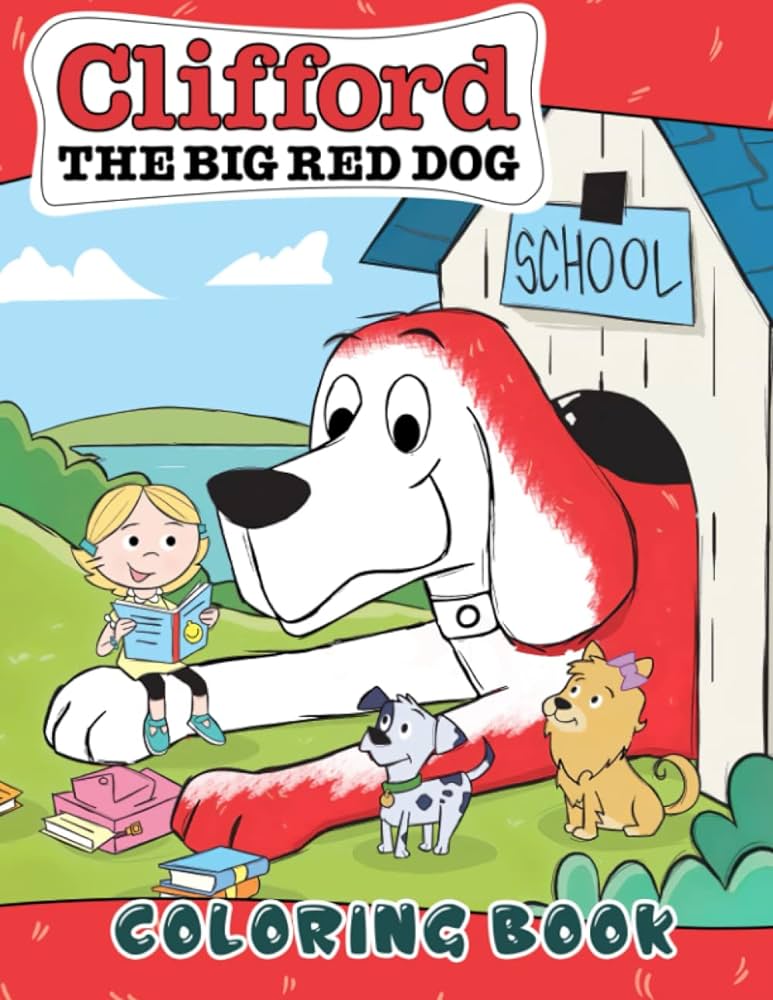 Cliffãrd the big rãd dog coloring book fun pages featuring clifford images for kids to color great book for relaxation paperback cavaco aline books