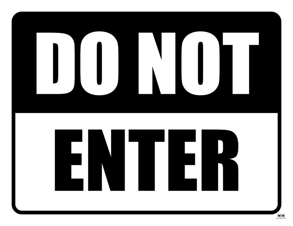 Do not enter signs