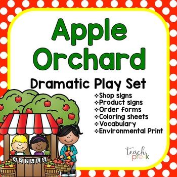 Apple orchard dramatic play center printables signs labels for pretend play dramatic play centers dramatic play dramatic play printables