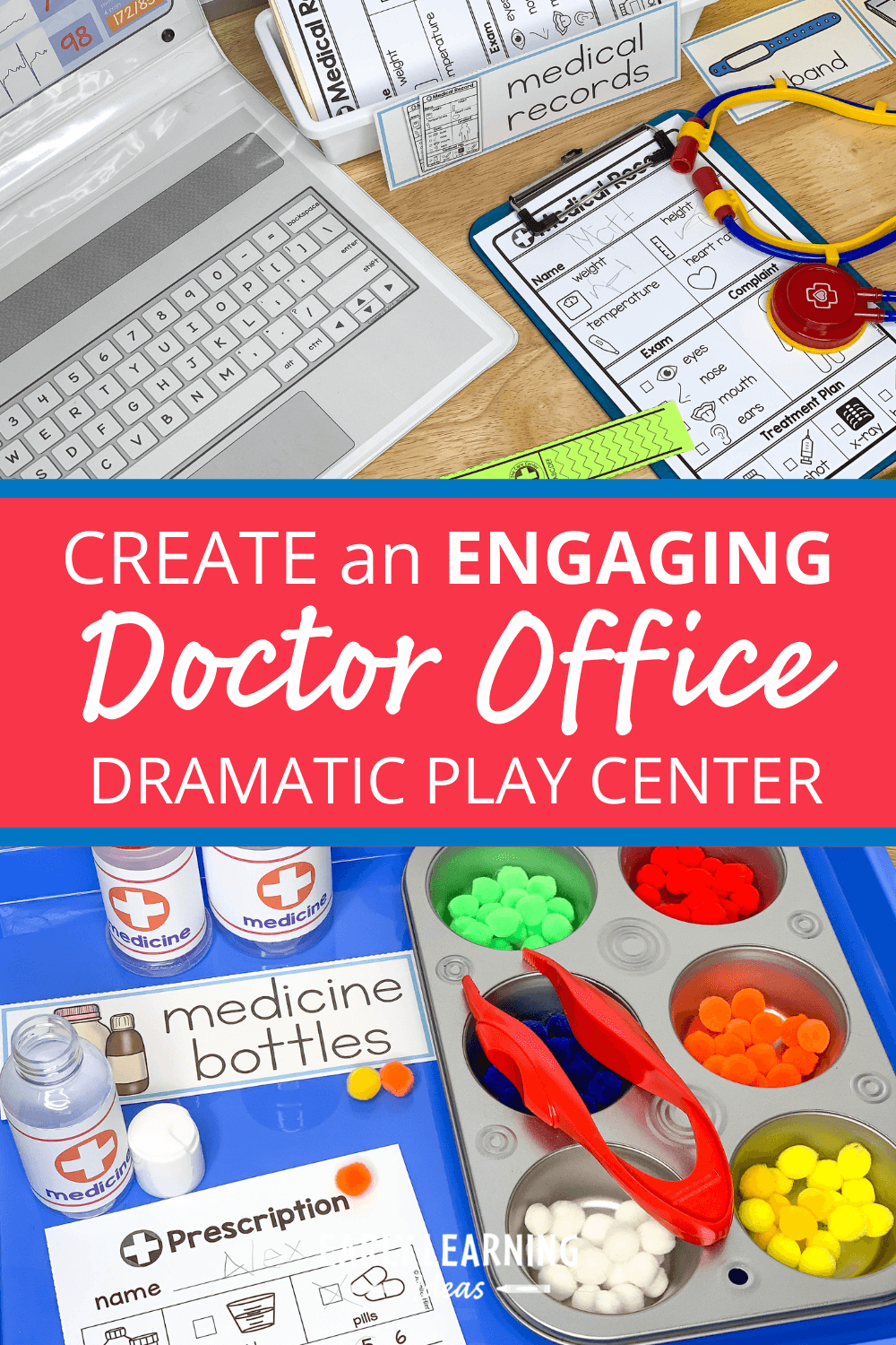 How to make an exciting doctor dramatic play area