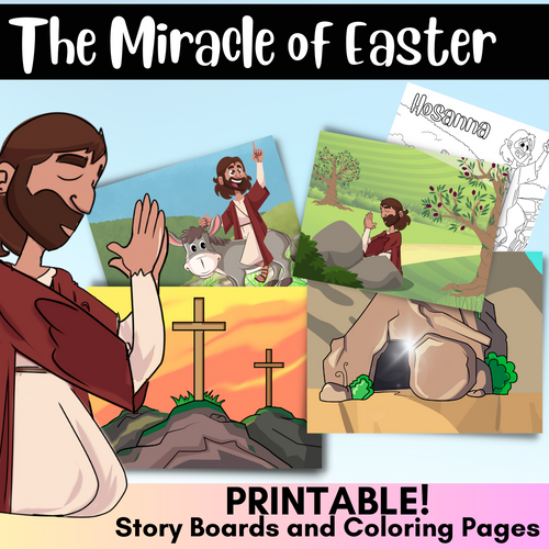 The miracle of easter story boards and coloring sheets pre k gods way