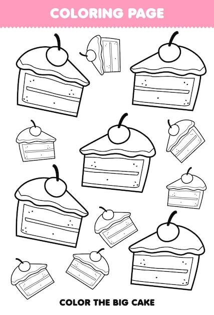 Premium vector education game for children coloring page big or small picture of cake printable worksheet