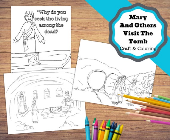 Printable craft and coloring pages for the story of mary and the women visiting the empty tomb empty tomb craft and coloring