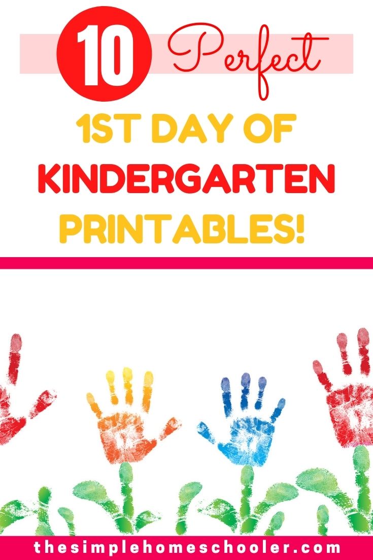 First day of kindergarten printables signs worksheets coloring pages and more