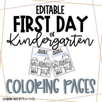 First day of kindergarten coloring tpt