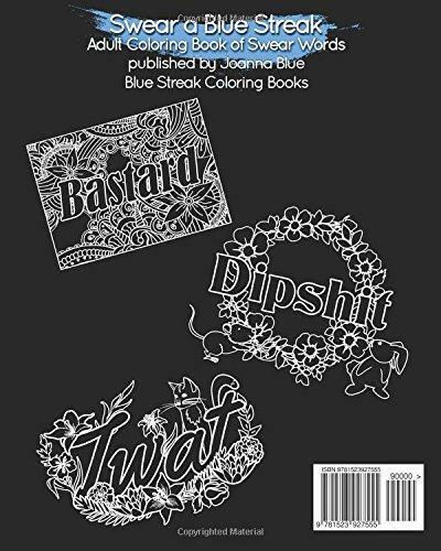 Swear a blue streak adult coloring book of swear words