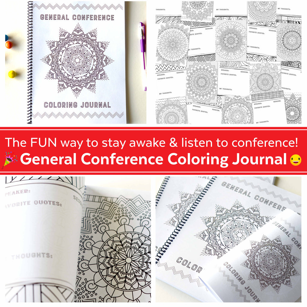 General conference coloring journal â ministering printables