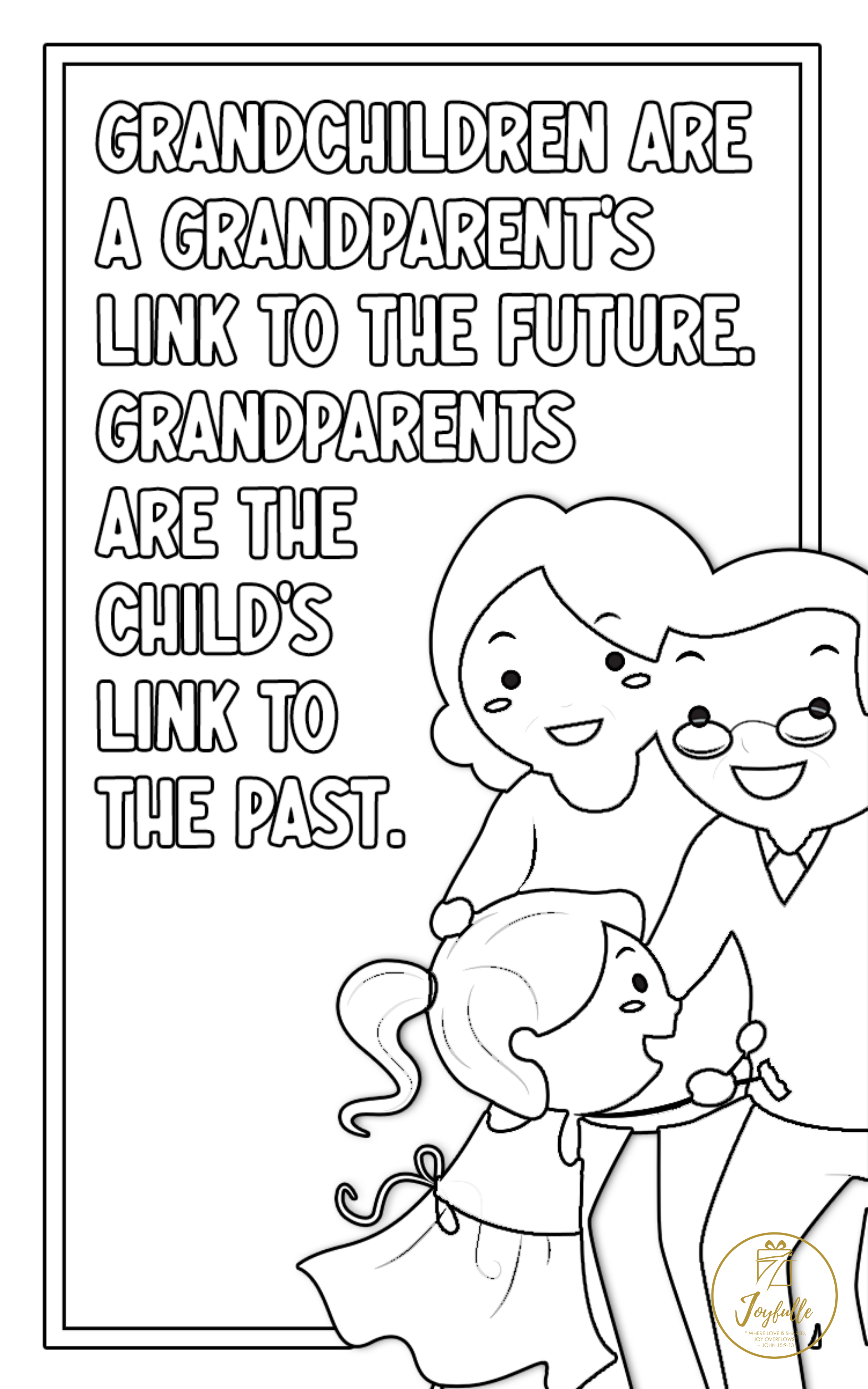 Grandchildren are a grandparents link to the future grandparents are the childs link to the past printables greeting card