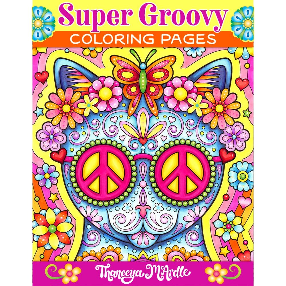 Super groovy coloring pages by thaneeya mcardle