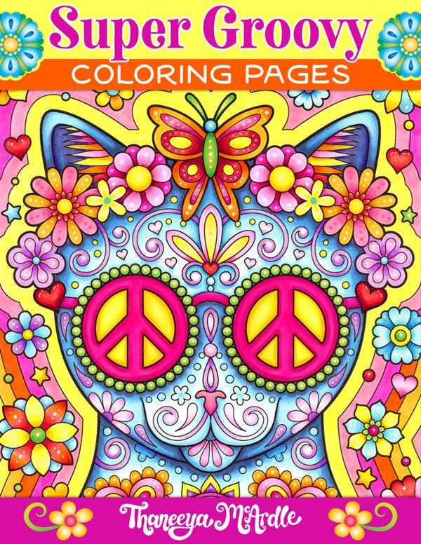 Super groovy coloring pages by thaneeya mcardle