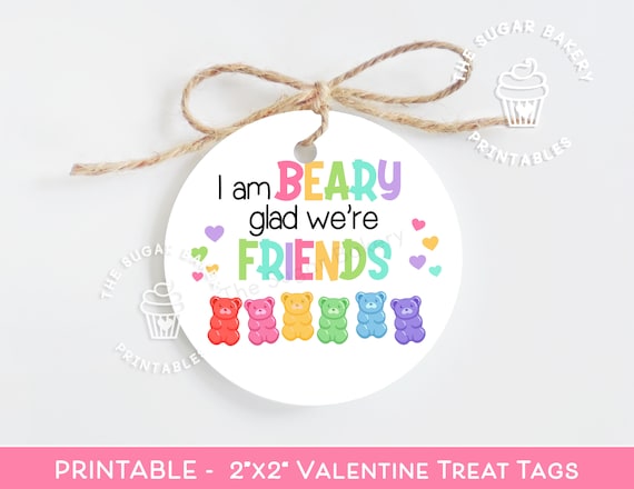 Beary glad friends gummy bear tag gummy bear valentine tag valentine treat tags gummy bear valentine printable classroom valentines tags