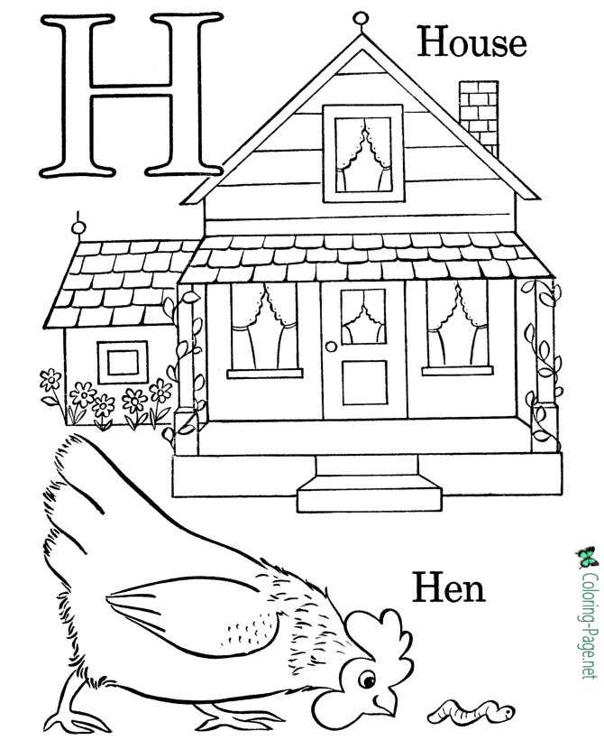 H is for house