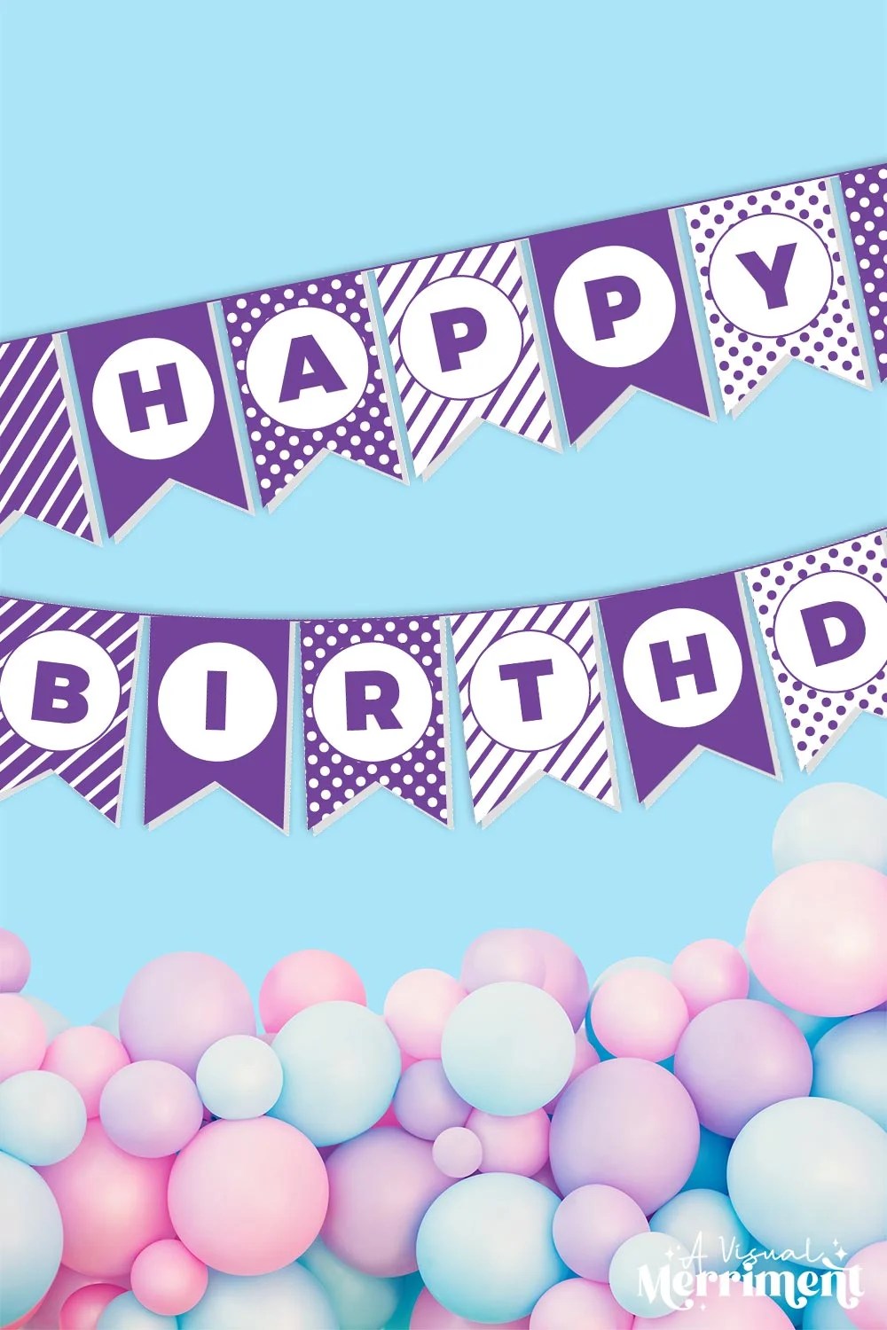 Free happy birthday banner printable party sign purple a visual merriment kids crafts adult diys parties planning home decor