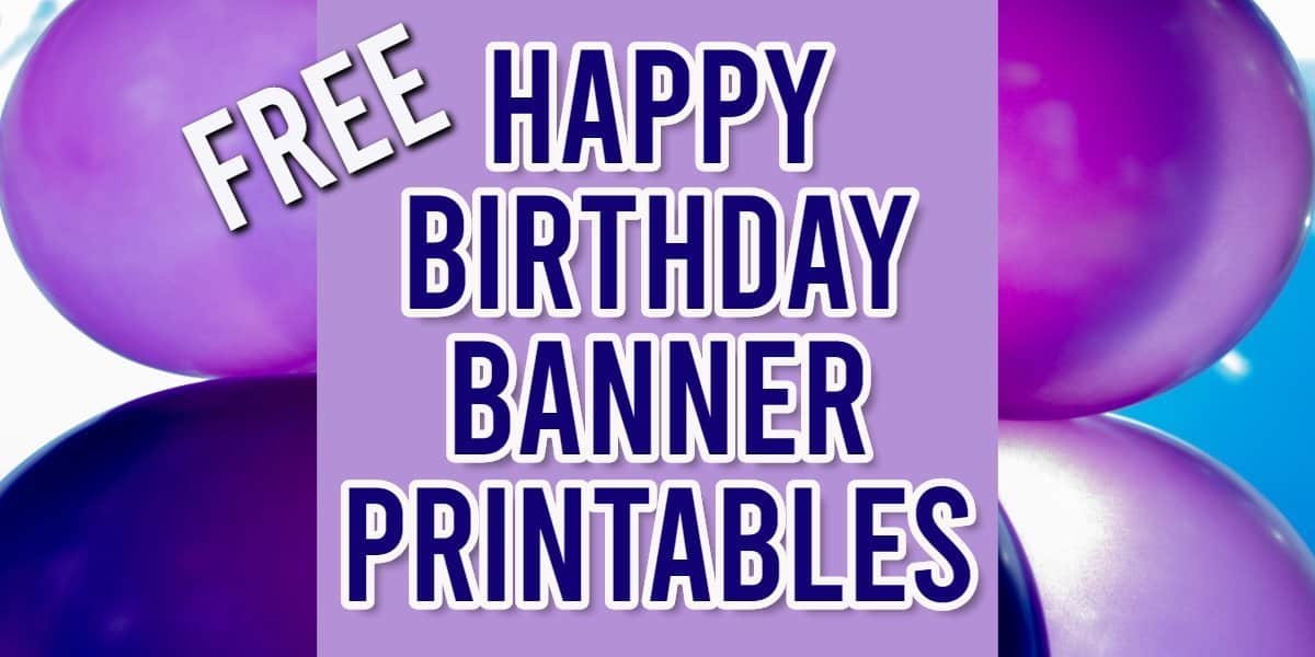 Free happy birthday banner printable unique banners for your party parties made personal