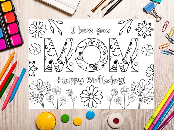 Printable coloring birthday card for mom cute mom birthday card diy gift kids craft for mom birthday instant download mom birthday cards